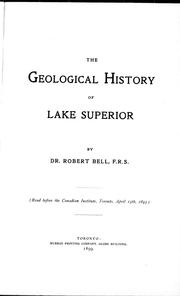 Cover of: The geological history of Lake Superior