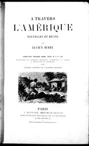 Cover of: A travers l'Amérique by Biart, Lucien, Biart, Lucien