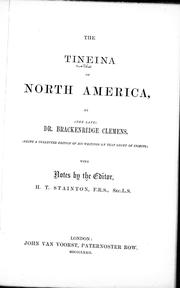 Cover of: The Tineina of North America by Brackenridge Clemens
