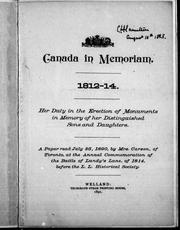 Cover of: Canada in memoriam, 1812-14 by a paper read by Mrs. Curzon.