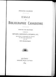 Cover of: Essai de bibliographie canadienne by Philéas Gagnon