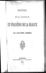 Cover of: Notes sur la paroisse de St-François de la Beauce