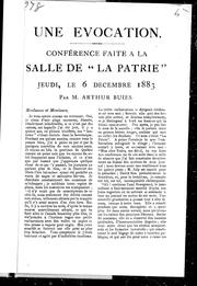 Cover of: Une évocation: conférence faite à la salle de La Patrie, jeudi, le 6 décembre 1883