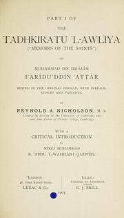 Cover of: The Tadhkiratu 'l-awliya (" Memoirs of the saints") by Farīd al-Dīn ʻAṭṭār