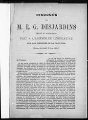 Cover of: Discours fait à l'Assemblée législative sur les finances de la province: (séance de jeudi 21 juin 1888)