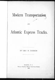 Cover of: Modern transportation and Atlantic express tracks | 