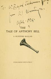 Cover of: The tale of Anthony Bell by Munnings, Alfred J. Sir