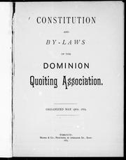 Constitution and by-laws of the Dominion Quoiting Association, organized May 15th, 1883 by Dominion Quoiting Association.