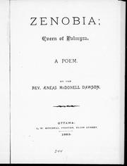 Cover of: Zenobia, Queen of Palmyra by by Aeneas McDonell Dawson.