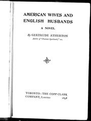 Cover of: American wives and English husbands: a novel