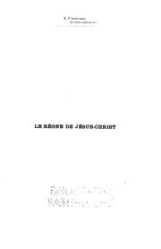 Cover of: Le règne de Jésus-Christ