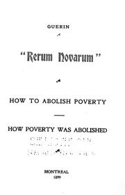 Cover of: " Rerum novarum": how to abolish poverty : how poverty was abolished