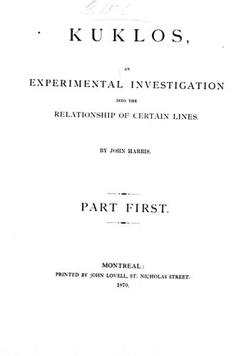 Kuklos, an experimental investigation into the relationship of certain lines by Harris, John