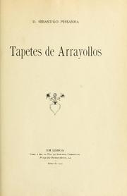 Tapetes de Arrayollos by Sebastião Pessanha