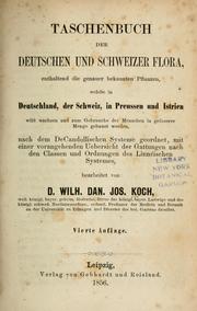 Cover of: Taschenbuch der deutschen und schweizer Flora by Wilhelm Daniel Joseph Koch