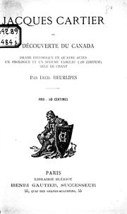 Jacques Cartier ou La découverte du Canada by Frédéric Heurlipes