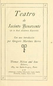 Cover of: Teatro de Jacinto Benacente: Con una introducción por Gregorio Martínez Sierra.