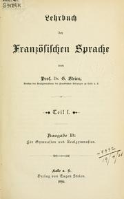 Cover of: Lehrbuch der französischen Sprache, Teil I, Ausgabe B.