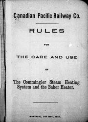 Cover of: Rules for the care and use of the Commingler steam heating system and the baker heater