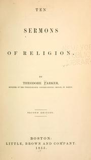 Cover of: Ten sermons of religion by Theodore Parker