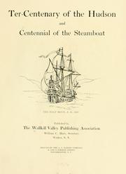 Cover of: Ter-centenary of the Hudson and centennial of the steamboat ...