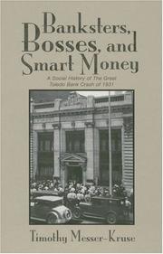 Cover of: BANKSTERS BOSSES SMART MONEY by TIMOTHY MESSER-KRUSE