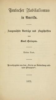 Cover of: Teutscher Radilcalismus in America: ausgewählte Vorträge und Flugschriften