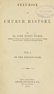 Cover of: Text-book of church history. | J. H. Kurtz