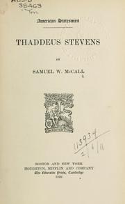Cover of: Thaddeus Stevens. by Samuel W. McCall