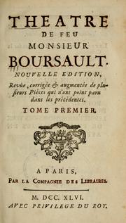 Cover of: Theatre.: Nouvelle ed., rev., corr. & augm. de plusieurs piéces qui n'ont point paru dans les précédentes.