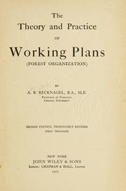 Cover of: The theory and practice of working plans (forest organization) by A. B. Recknagel