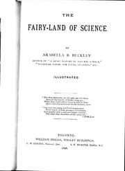 Cover of: The fairy-land of science by by Arabella B. Buckley.