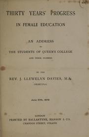 Cover of: Thirty years' progress in female education: an address to the students of Queen's College and their friends