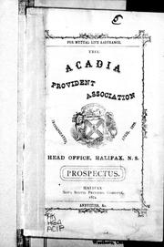 Prospectus by Acadia Provident Association.