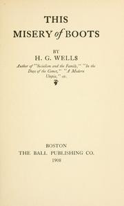 Cover of: This misery of boots by H. G. Wells