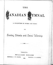 The Canadian hymnal, a collection of hymns and music