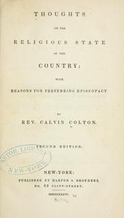 Cover of: Thoughts on the religious state of the country by Calvin Colton