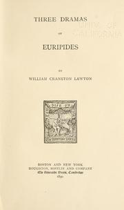 Cover of: Three dramas of Euripides