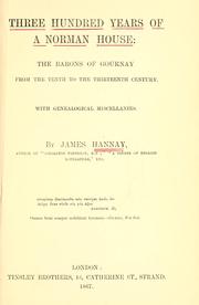 Cover of: Three hundred years of a Norman house by James Hannay