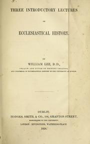Cover of: Three introductory lectures on ecclesiastical history