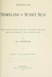 Cover of: Through storyland to sunset seas: what four people saw on a journey through the Southwest to the Pacific coast