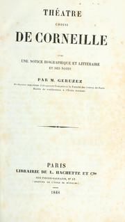 Cover of: Théâtre choisi. by Pierre Corneille
