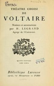 Cover of: Théâtre choisi illustré by Voltaire