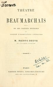 Cover of: Théâtre: suivi de ses poesies diverses et précédé d'observations littéraires par M. Sainte-Beuve.