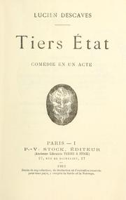 Cover of: Tiers état by Descaves, Lucien