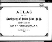 Cover of: Atlas of the Presbytery of St. John, N.B.