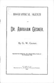 Cover of: Biographical sketch of Dr. Abraham Gesner