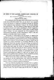 Cover of: On some of the larger unexplored regions of Canada
