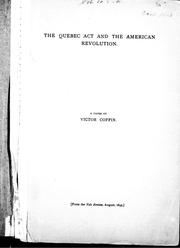 Cover of: The Quebec Act and the American Revolution: a paper