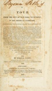 A tour from the city of New York, to Detroit, in the Michigan Territory, made between the 2d of May and the 22d of September, 1818 by Darby, William